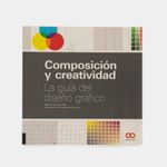 composicion-y-creatividad-la-guia-del-diseno-grafico-9788441540927