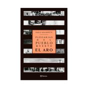 Plegarias del pueblo muerto: el Aro