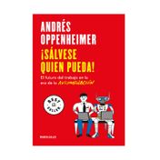 ¡Sálvese quien pueda!