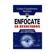 Enfócate en resultados