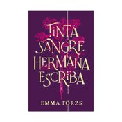 Tinta, sangre, hermana, escriba