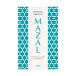mazal-el-secreto-ancestral-de-la-fortuna-9786289591705