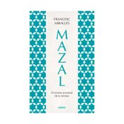 Mazal: el secreto ancestral de la fortuna
