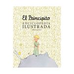 el-principito-enciclopedia-ilustrada-9788419466792