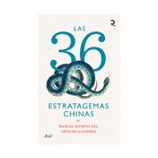 Las 36 estratagemas chinas: manual secreto del arte de la guerra