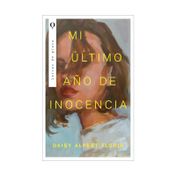 Mi ultimo año de inocencia