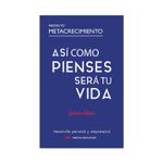 asi-como-piensas-sera-tu-vida-9788418765469