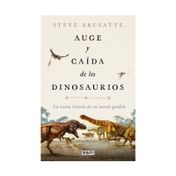 Auge y caída de los dinosaurios