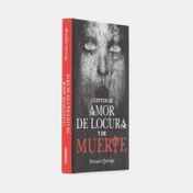 Cuentos de amor de locura y de muerte