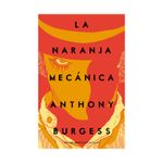 la-naranja-mecanica-9786287586154