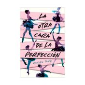 La otra cara de la perfección