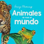 animales-de-todo-el-mundo-4-9786075329420