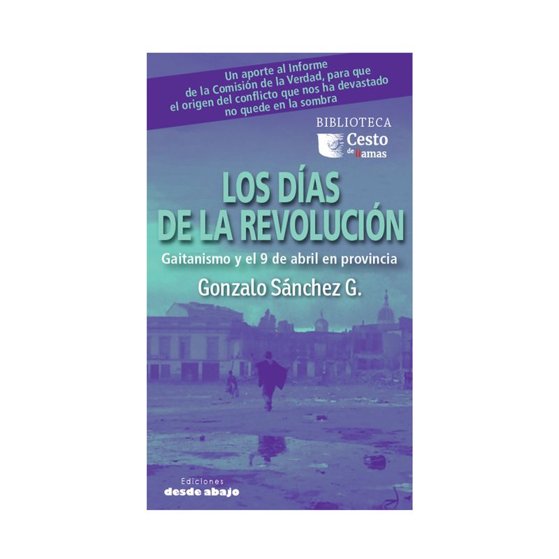 los-dias-de-la-revolucion-9789585555952