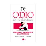 te-odio-no-me-abandones-9788419105288