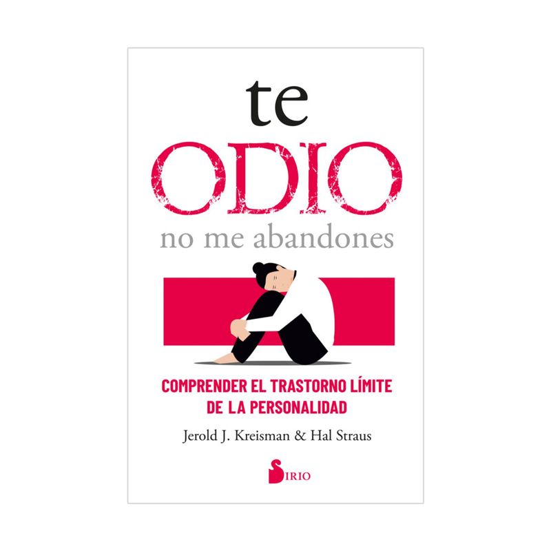 te-odio-no-me-abandones-9788419105288