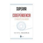 superar-la-codependencia-9788419105646