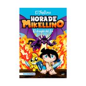 Hora de Mikellino 2: el dragón del fin