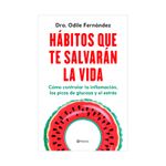 habitos-que-te-salvaran-la-vida-9786287665620