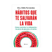 Hábitos que te salvarán la vida