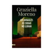 Los animales de ciudad no lloran