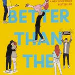 better-than-the-movies-4-9781534467637