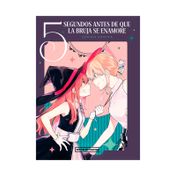 5 segundos antes de que la bruja se enamore