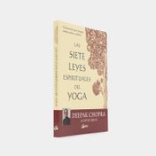 Las siete leyes espirituales del yoga