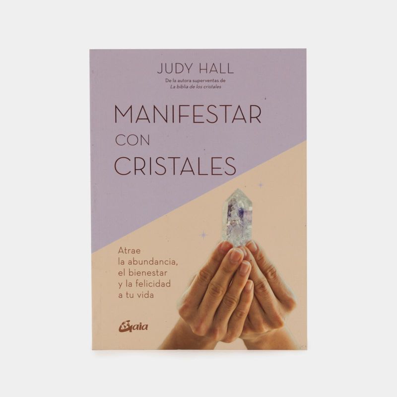 Libro La Biblia De Los Cristales - Judy Hall (envío Gratis)