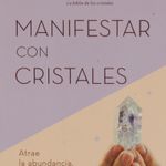 manifestar-con-cristal-4-9788411080514