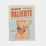 hay-que-ser-valientes-9788418350849
