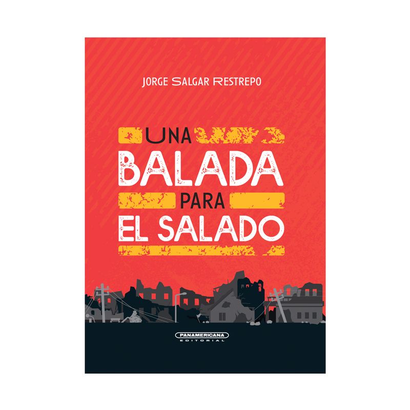 una-balada-para-el-salado-9789583067747