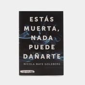 Estas muerta, nada puede dañarte