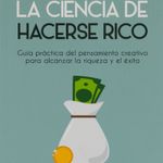 la-ciencia-de-hacerse-rico-4-9788419087683