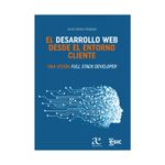 el-desarrollo-web-desde-entorno-cliente-una-vision-full-stack-developer-9789587789348