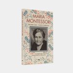 maria-montessori-la-mujer-que-revoluciono-la-educacion-2-9788491873440