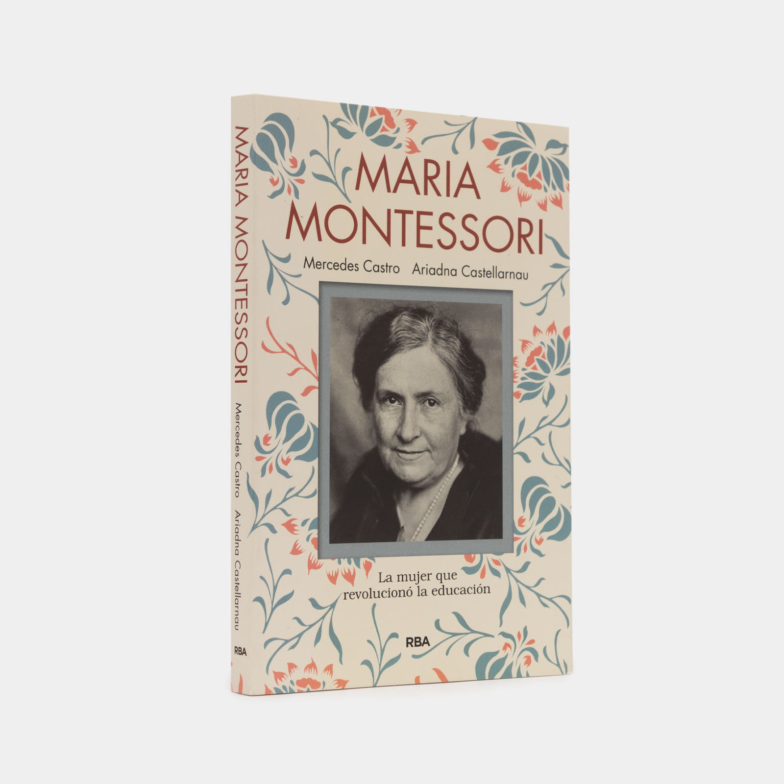Maria Montessori La Mujer Que Revolucionó La Educación