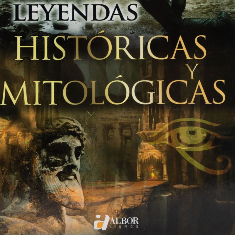 leyendas-historicas-y-mitologicas-4-9788496617445