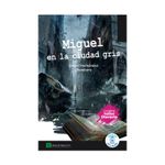 miguel-en-la-ciudad-gris-9789587245103