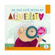 De qué está hecha mi abuelita