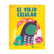 El viejo celular y otros relatos