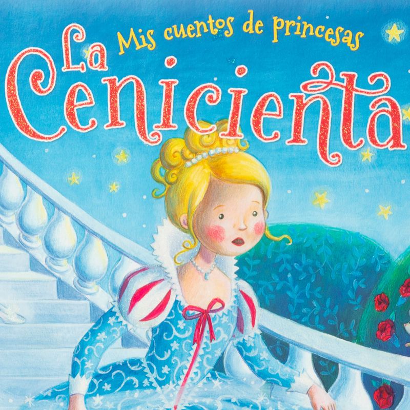 mis-cuentos-de-princesa-la-cenicienta-4-9788497868747