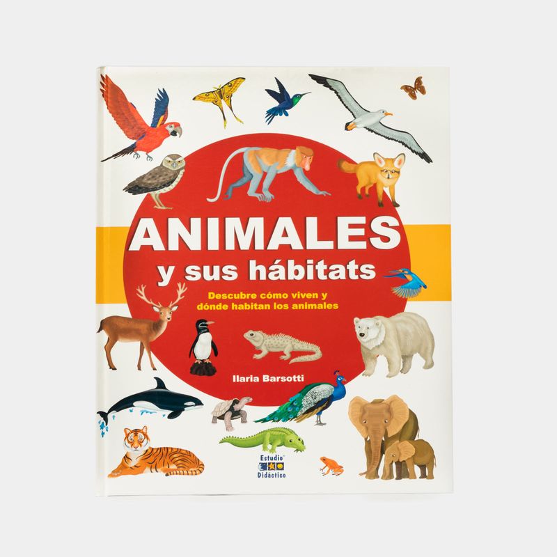 animales-y-sus-habitats-descubre-como-viven-y-donde-habitan-los-animales-9788497869386