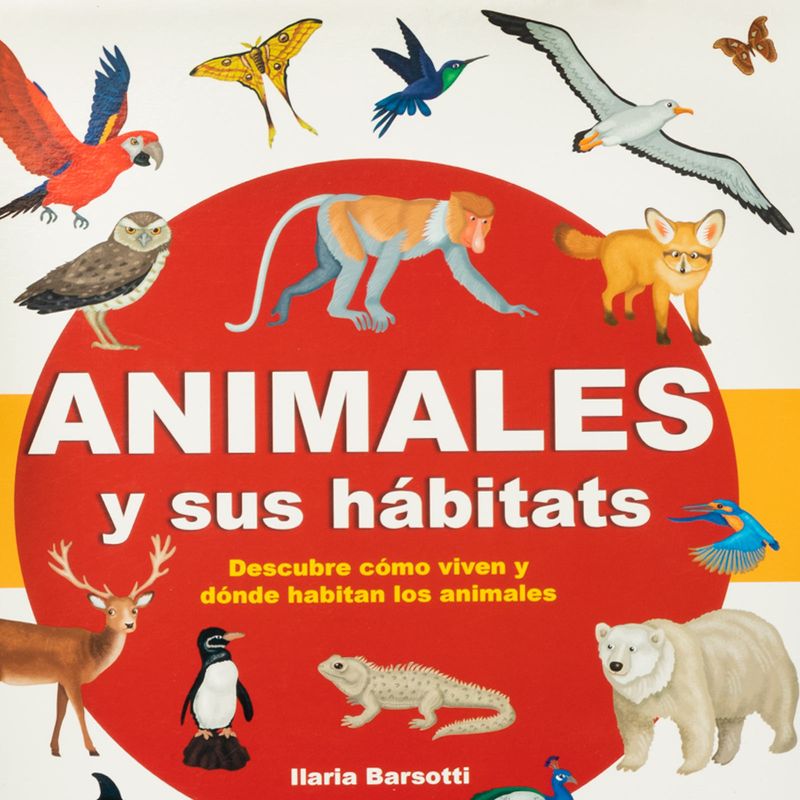 animales-y-sus-habitats-descubre-como-viven-y-donde-habitan-los-animales-4-9788497869386