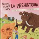 manana-salimos-hacia-la-prehistoria-4-9788418882715