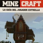 minecraft-la-guia-del-jugador-estrella-4-9788441537859