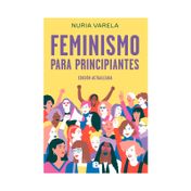 Feminismo para principiantes (ed. actual)