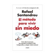 El método para vivir sin miedo