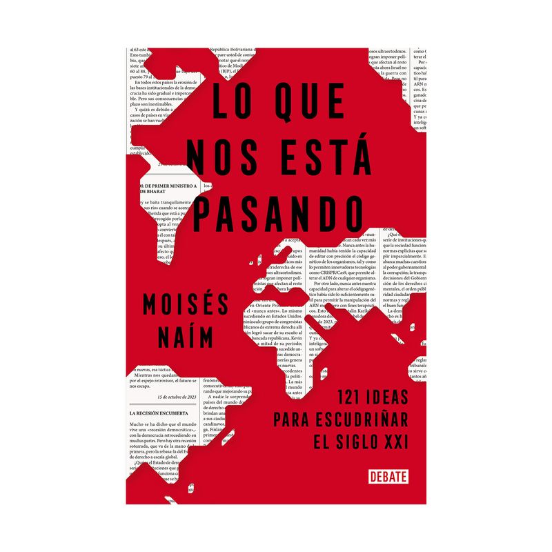 lo-que-nos-esta-pasando-121-ideas-para-escudrinar-el-siglo-xxi-9786287669178