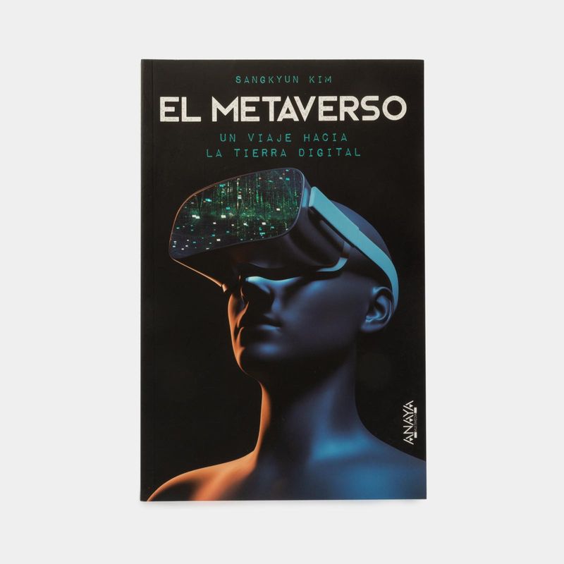 el-metaverso-un-viaje-hacia-la-tierra-digital-9788441546233