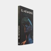 El metaverso: un viaje hacia la tierra digital